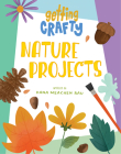 Nature Projects By Dana Meachen Rau, Ashley Dugan (Illustrator) Cover Image