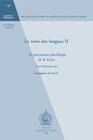 Le Nom Des Langues II: Le Patrimoine Plurilingue de la Grece (Bibliotheque Des Cahiers de Linguistique de Louvain (Bcll) #121) Cover Image