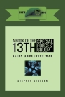 A Book Of The 13th SFG: Alien Abduction War By Stephen Stoller Cover Image