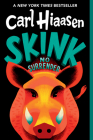 Skink--No Surrender By Carl Hiaasen Cover Image