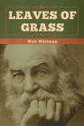 Leaves of Grass By Walt Whitman Cover Image