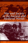 War and Society in the Ancient and Medieval Worlds: Asia, the Mediterranean, Europe, and Mesoamerica (Center for Hellenic Studies Colloquia #3) By Kurt Raaflaub (Editor), Nathan Rosenstein (Editor), Bernard S. Bachrach (Contribution by) Cover Image