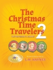The Christmas Time Travelers 2: The Professor's Journey Cover Image