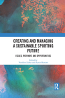Creating and Managing a Sustainable Sporting Future Cover Image