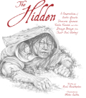 The Hidden (English): A Compendium of Arctic Giants, Dwarves, Gnomes, Trolls, Faeries and Other Strange Beings from Inuit Oral History By Neil Christopher, Mike Austin (Illustrator) Cover Image