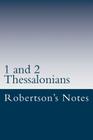1 and 2 Thessalonians By John Robertson Cover Image