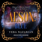 Aeson: Blue: Blue By Vera Nazarian, Paul Woodson (Read by) Cover Image
