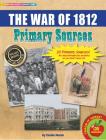 The War of 1812 Primary Sources Pack Cover Image