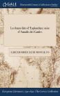 Les hauts faits d'Esplandian: suite d'Amadis des Gaules By Garci Rodríguez de Montalvo Cover Image