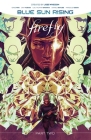 Firefly: Blue Sun Rising Vol. 2 Cover Image