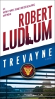 Trevayne: A Novel By Robert Ludlum Cover Image