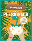 Your Pet Plesiosaur By Kirsty Holmes Cover Image
