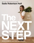 The Next Step: 50 Devotions to Find Your Way Forward By Sadie Robertson Huff Cover Image