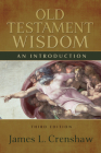 Old Testament Wisdom, Third Edition: An Introduction Cover Image