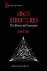 Space Structures (Design Science Collection) By A. Loeb Cover Image