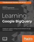 Learning Google BigQuery Cover Image