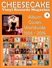 CHEESECAKE - Vinyl Records Magazine No. 4: Album Covers Worldwide (1954 - 2016) By Juan Carlos Irigoyen Pérez Cover Image