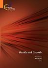Health and Growth By Michael Spence (Editor), Maureen A. Lewis (Editor) Cover Image