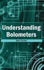 Understanding Bolometers By Bob Tucker (Editor) Cover Image
