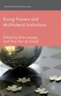 Rising Powers and Multilateral Institutions (International Political Economy) Cover Image