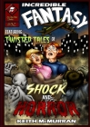 Incredible Fantasy 02: Twisted Tales of Shock and Horror Cover Image