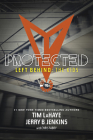Protected (Left Behind: The Kids Collection #10) By Jerry B. Jenkins, Tim LaHaye Cover Image