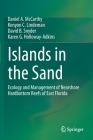 Islands in the Sand: Ecology and Management of Nearshore Hardbottom Reefs of East Florida By Daniel A. McCarthy, Kenyon C. Lindeman, David B. Snyder Cover Image