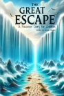 The Great Escape: A Passover Story for Children Cover Image