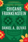 Chicano Frankenstein By Daniel A. Olivas Cover Image