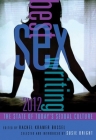 Best Sex Writing 2012: The State of Today's Sexual Culture By Rachel  Kramer Bussel Cover Image