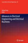 Advances in Electrical Engineering and Electrical Machines (Lecture Notes in Electrical Engineering #134) Cover Image