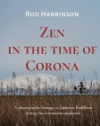 Zen in the Time of Corona Cover Image