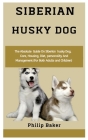 Siberian Husky Dog By Philip Baker Cover Image