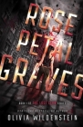 Rose Petal Graves (Lost Clan #1) By Olivia Wildenstein Cover Image