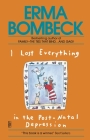 I Lost Everything in the Post-Natal Depression By Erma Bombeck Cover Image