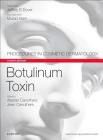 Botulinum Toxin: Procedures in Cosmetic Dermatology Series Cover Image