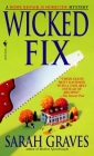 Wicked Fix: A Home Repair is Homicide Mystery Cover Image