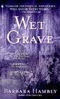 Wet Grave (Benjamin January #6) By Barbara Hambly Cover Image