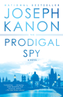 The Prodigal Spy: A Novel Cover Image