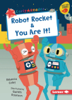 Robot Rocket & You Are It! Cover Image