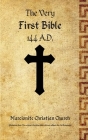 The Very First Bible By A. W. Mitchell (Editor) Cover Image