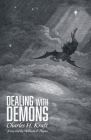 Dealing with Demons By Charles H. Kraft, William P. Payne (Foreword by) Cover Image