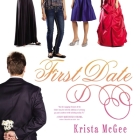 First Date By Krista McGee, Amanda Sanfilippo (Read by) Cover Image
