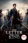 The Letter for the King (Netflix Original Series Tie-In) By Tonke Dragt, Laura Watkinson (Translated by), Tonke Dragt (Illustrator) Cover Image