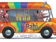 Nga Wira o te Pahi (The Wheels on the Bus Maori edition) Cover Image