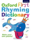 Oxford First Rhyming Dictionary By John Foster Cover Image