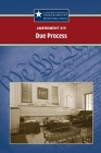 Amendment XIV: Due Process (Constitutional Amendments: Beyond the Bill of Rights) By Carrie Fredericks (Editor) Cover Image