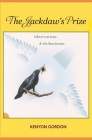 The Jackdaw's Prize: Observations & Enthusiasms By Kenyon Gordon Cover Image