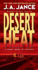 Desert Heat (Joanna Brady Mysteries #1) By J. A. Jance Cover Image