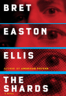 The Shards By Bret Easton Ellis Cover Image